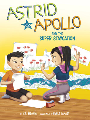 cover image of Astrid and Apollo and the Super Staycation